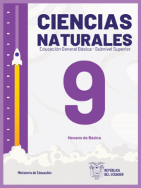 ciencias naturales noveno grado de Educación General Básica EGB del Ministerio de Educación del Ecuador