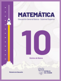 matemáticas décimo grado de Educación General Básica EGB del Ministerio de Educación del Ecuador