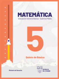 matemáticas quinto grado de Educación General Básica EGB del Ministerio de Educación del Ecuador