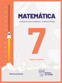 matemáticas septimo grado de Educación General Básica EGB del Ministerio de Educación del Ecuador