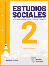 estudios sociales segundo grado de Educación General Básica EGB del Ministerio de Educación del Ecuador