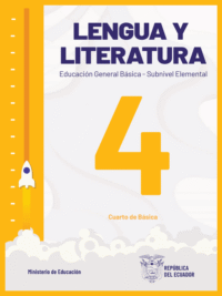 lengua y literatura 2 cuarto grado de EGB del Ministerio de Educación del Ecuador