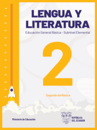 lengua y literatura uno segundo grado de Educación General Básica EGB del Ministerio de Educación del Ecuador