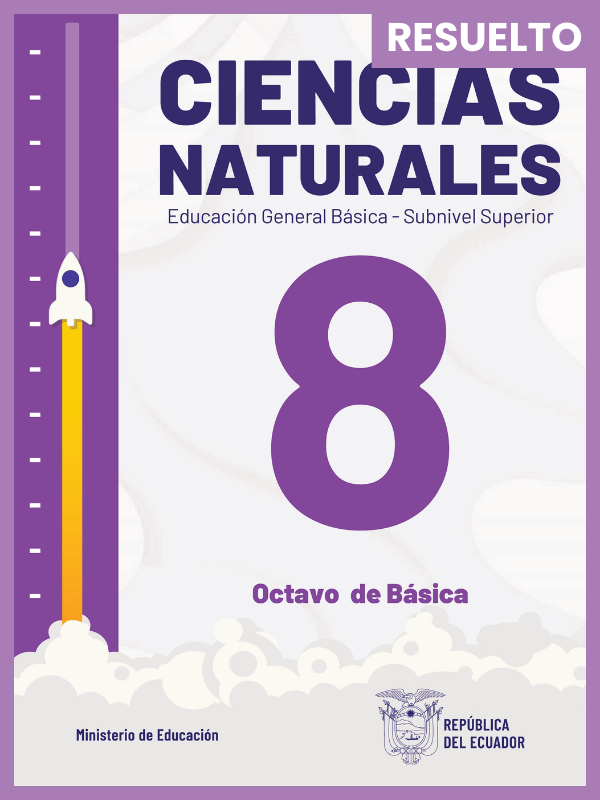 libro resuelto de ciencias naturales octavo grado de Educación General Básica EGB 2025