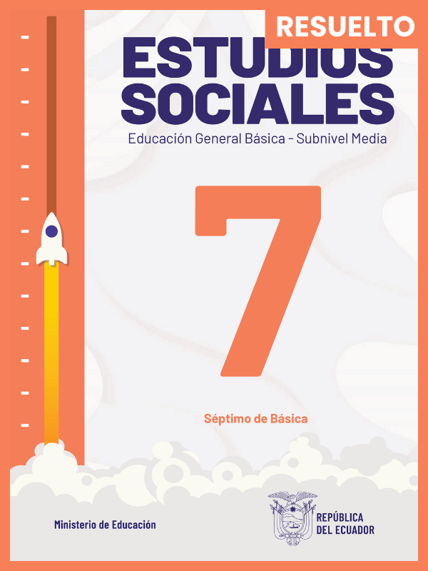 libro resuelto de estudios sociales séptimo grado de Educación General Básica EGB