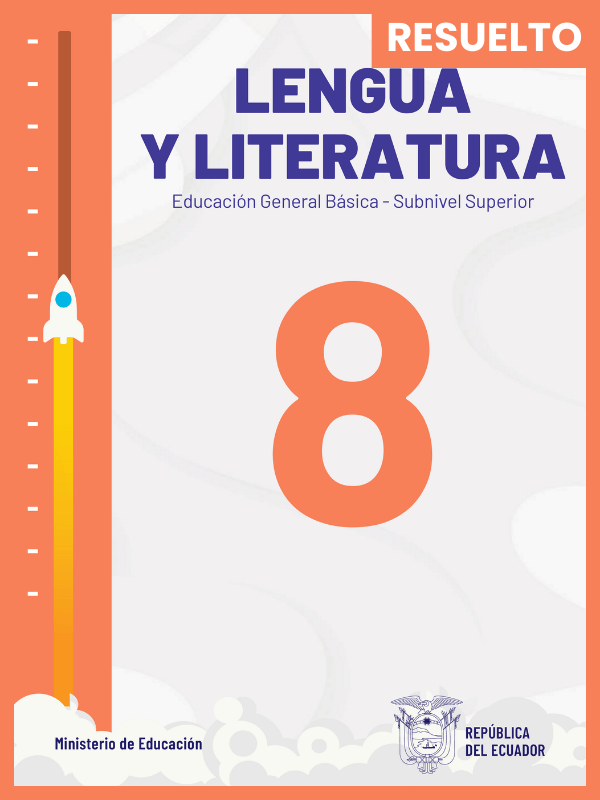 libro resuelto de lengua y literatura dos octavo grado de Educación General Básica EGB