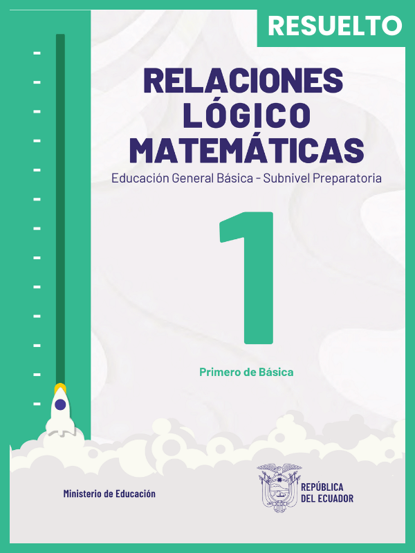 libro resuelto relaciones lógico matemáticas primer grado de Educación General Básica