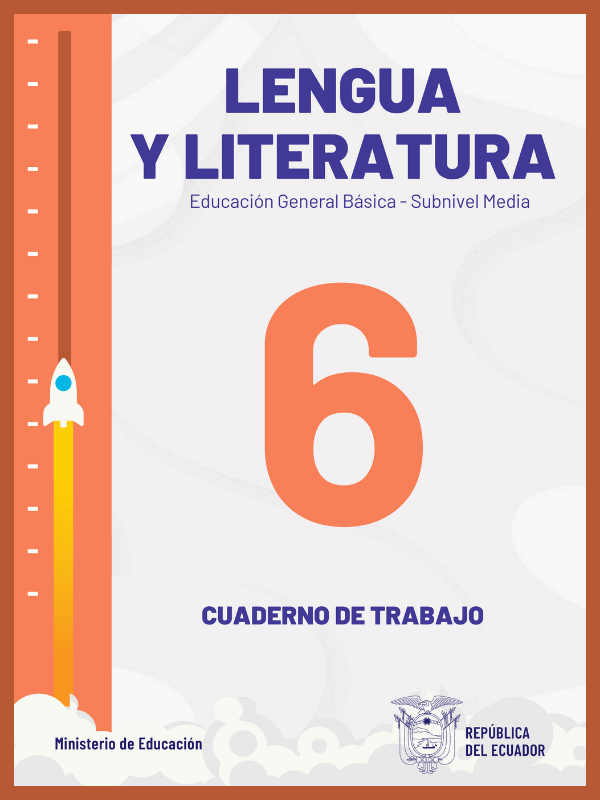 portada del cuaderno de trabajo de lengua y literatura sexto grado de Educación General Básica EGB